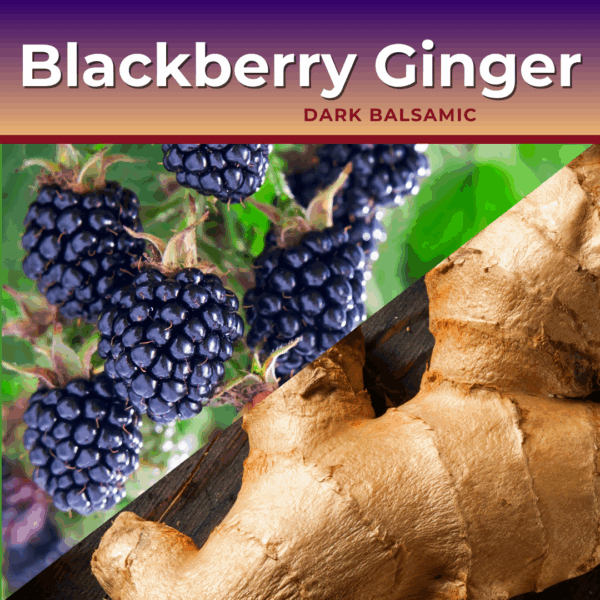Blackberry Ginger Balsamic Vinegar