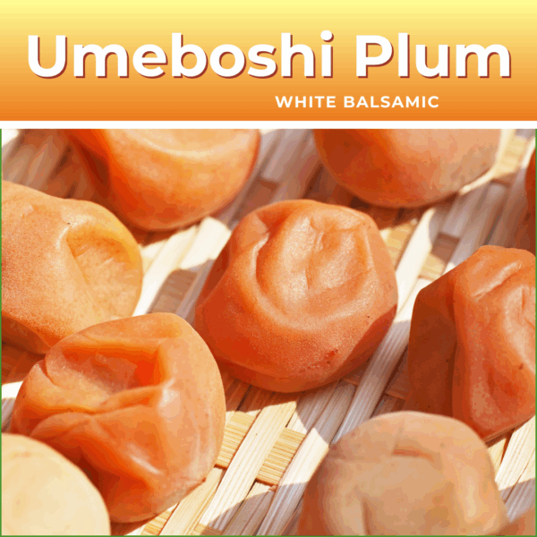 Umeboshi Plum White Balsamic Vinegar