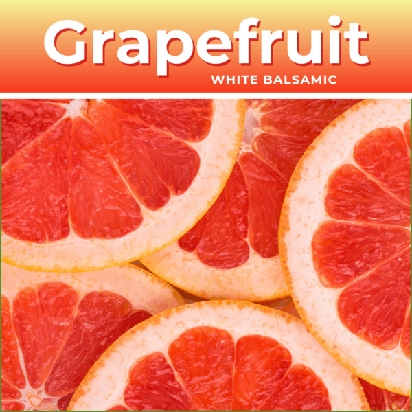 Grapefruit White Balsamic Vinegar