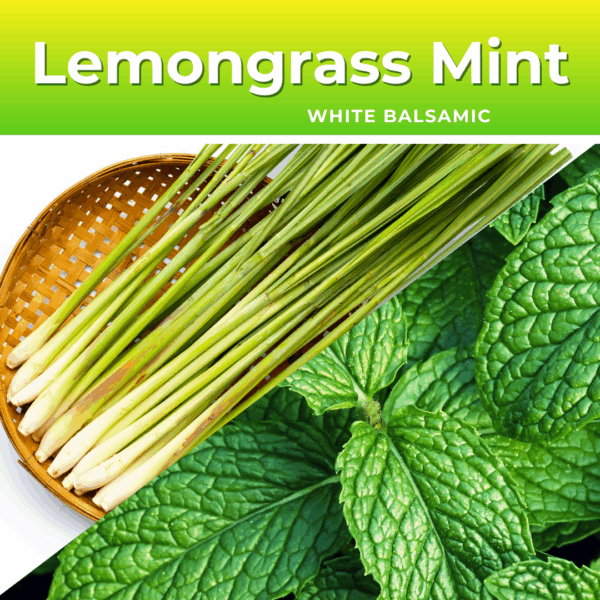 Lemongrass Mint White Balsamic Vinegar