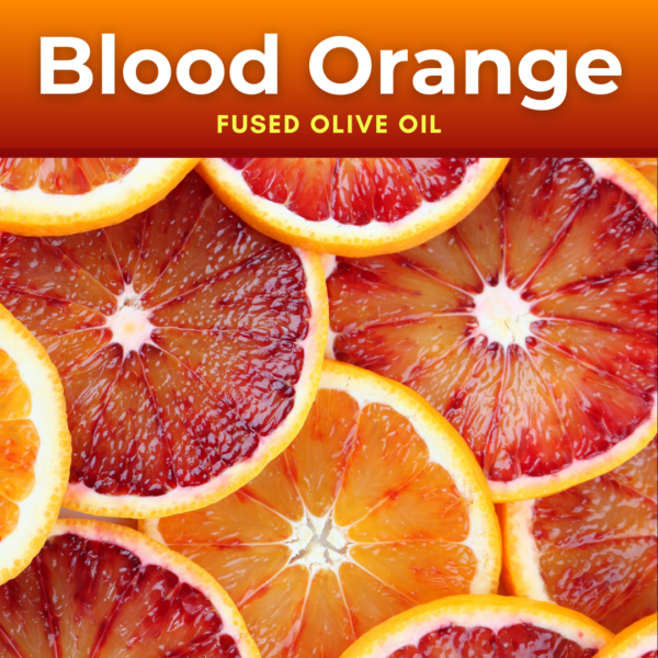 Blood Orange Whole Fruit Fused Olive Oil