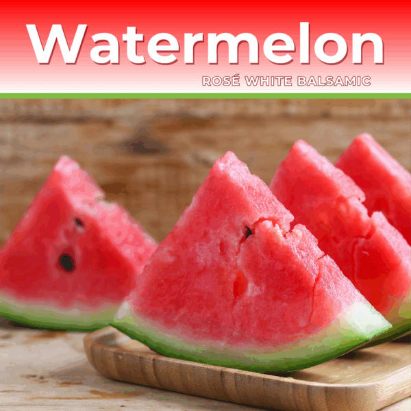 Watermelon Rosé White Balsamic Vinegar